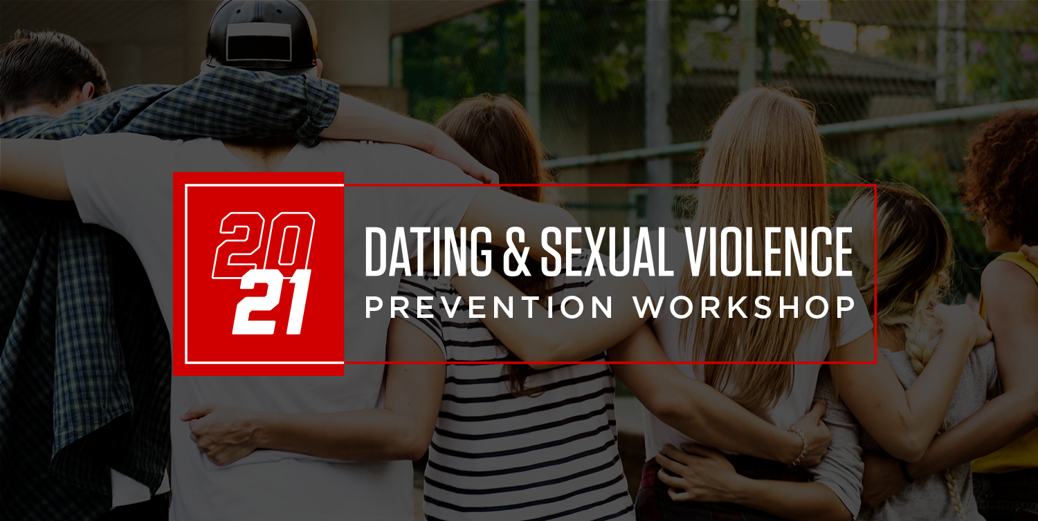 2021 Dating & Sexual Violence Prevention Workshop