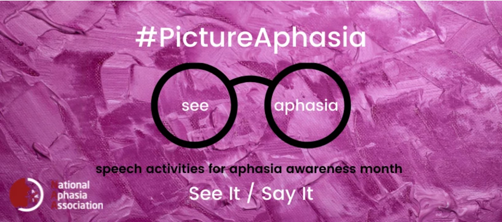 National Aphasia Association speech activities for Aphasia Awareness Month