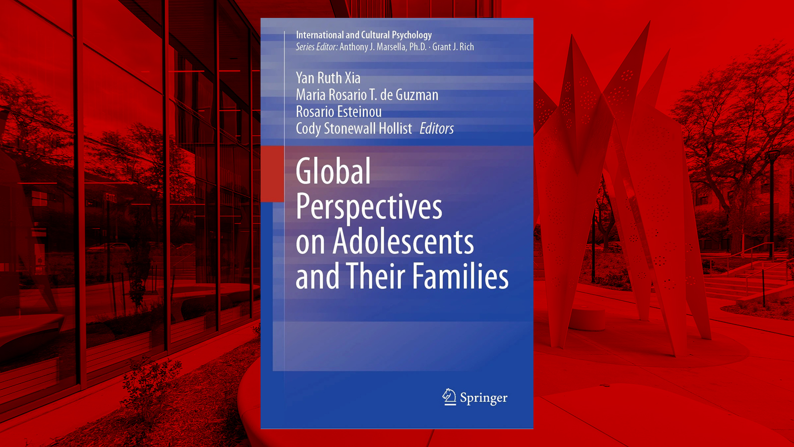 photo of Carolyn Pope Edwards Hall with red overlay in background, image of cover of "Global Perspectives on Adolescents and their Families" in center