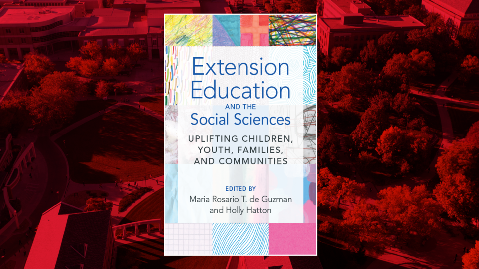 image of Extension Education and the Social Sciences book cover; background image of UNL campus with red overlay
