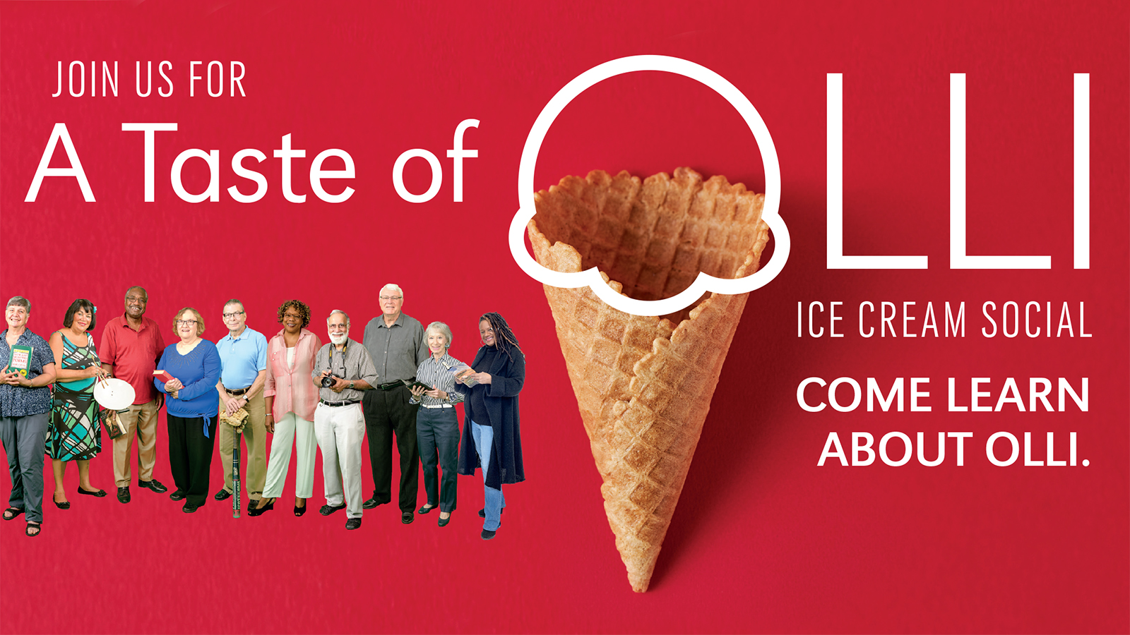 A red graphic with a large group of people and an ice cream cone. The graphic reads "A Taste of OLLI."