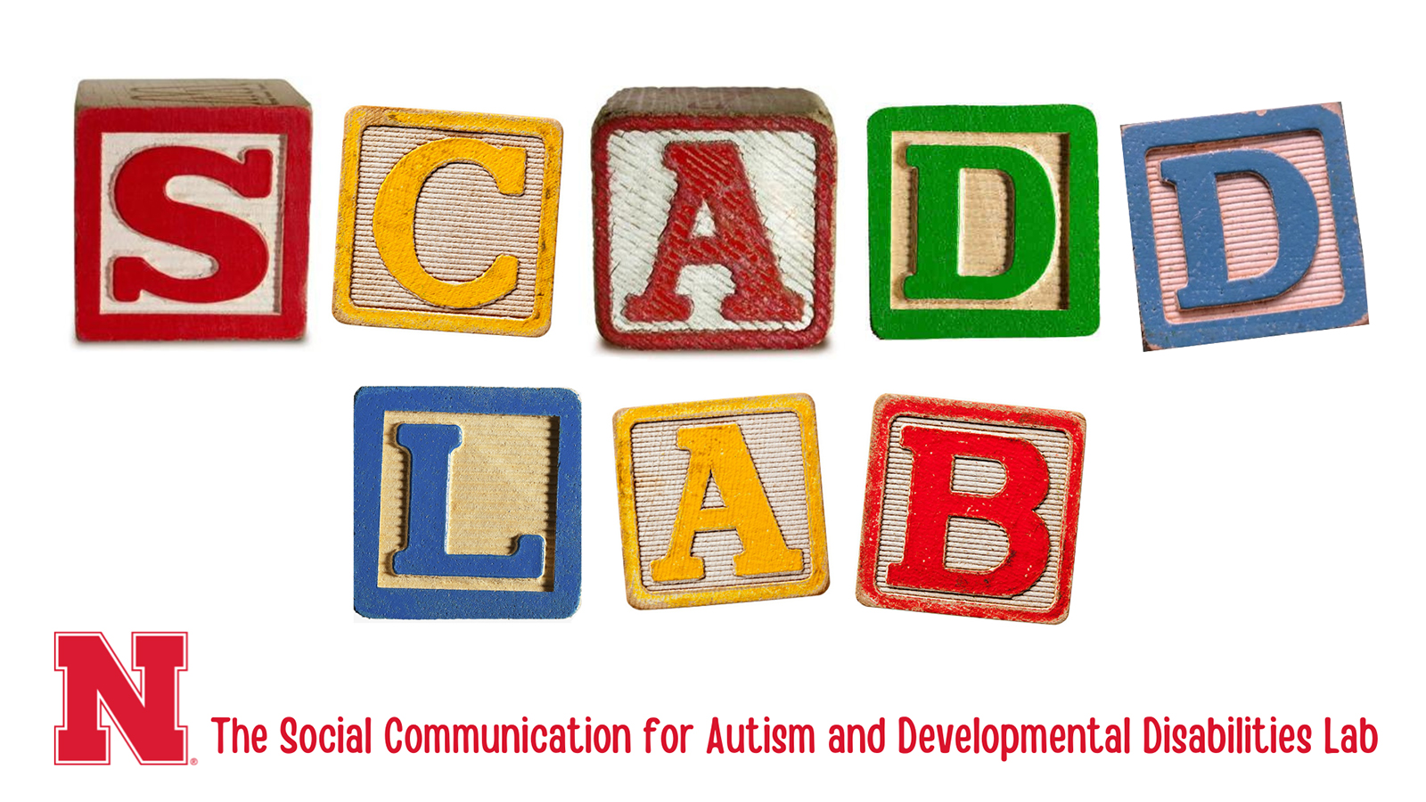 small toy blocks spell out 'SCADD Lab', N logo in lower left corner with text 'The Social Communication for Autism and Developmental Disabilities Lab' across bottom