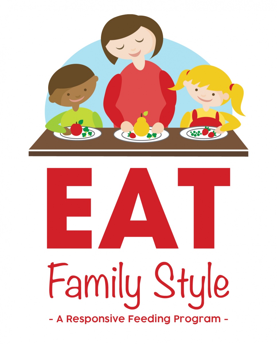 Eat Family Style - A Responsive Feeding Program