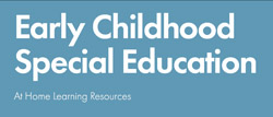 Early Childhood Special Education