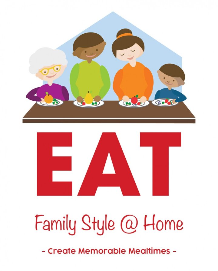 Eat Family Style @ Home - Create Memorable Mealtimes